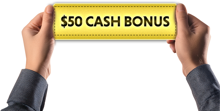 Get a $50 cash bonus